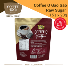 Load image into Gallery viewer, Coffee-O Gao Gao 2in1 Raw Sugar (Lower in Sugar) 15&#39;s x 20g
